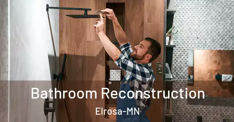 inner Bathroom imggen Bathroom Reconstruction Elrosa-MN