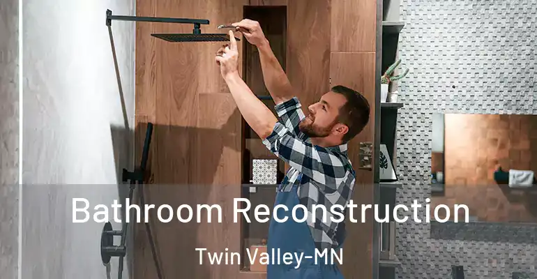 inner Bathroom imggen Bathroom Reconstruction Twin Valley-MN