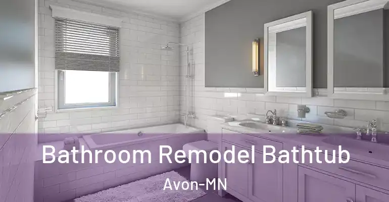 inner Bathroom imggen Bathroom Remodel Bathtub Avon-MN