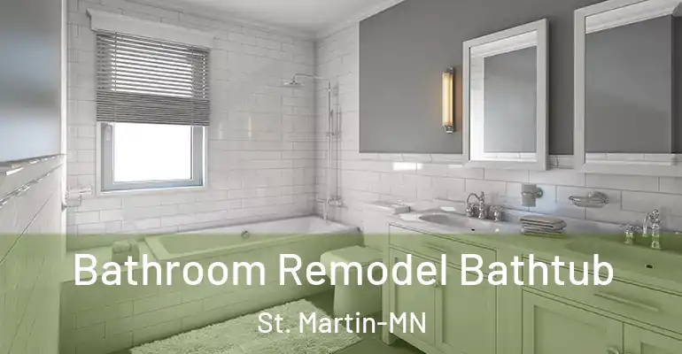 inner Bathroom imggen Bathroom Remodel Bathtub St. Martin-MN