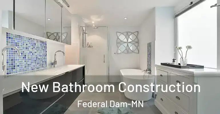 inner Bathroom imggen New Bathroom Construction Federal Dam-MN