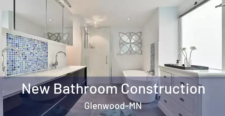 inner Bathroom imggen New Bathroom Construction Glenwood-MN