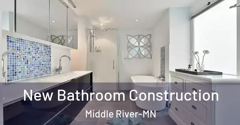 inner Bathroom imggen New Bathroom Construction Middle River-MN