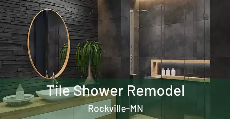 inner Bathroom imggen Tile Shower Remodel Rockville-MN