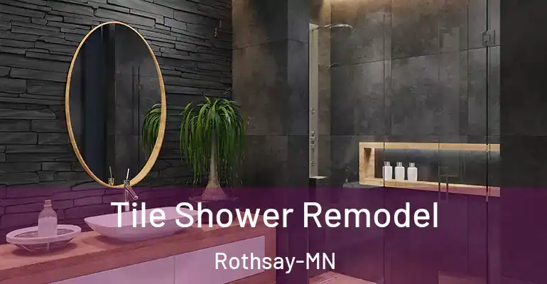 inner Bathroom imggen Tile Shower Remodel Rothsay-MN