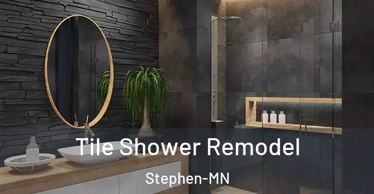inner Bathroom imggen Tile Shower Remodel Stephen-MN